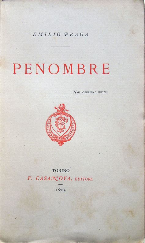 Emilio Praga Penombre Letteratura Italiana Poesia Poeti