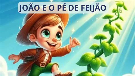 História Do João Pé De Feijão - JOÃO E O PÉ DE FEIJÃO | Historia completa em Português | Desenho ...