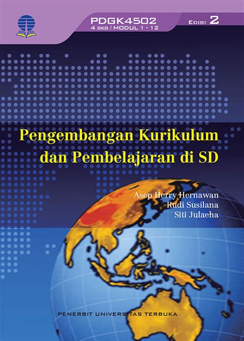 PDGK4502 Pengembangan Kurikulum Dan Pembelajaran Di SD Edisi 2