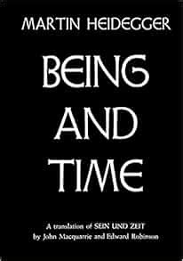 Being and Time: Martin Heidegger, John Macquarrie, Edward Robinson ...