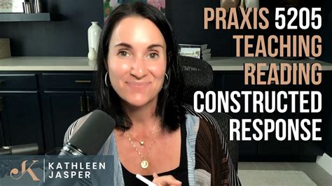 Pass The Praxis Teaching Reading Constructed Response Practice