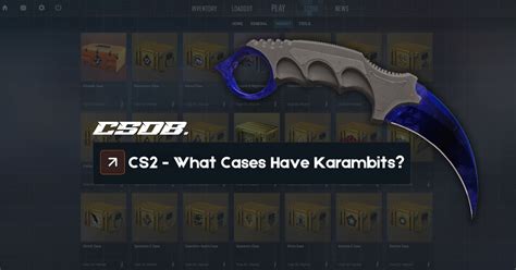 What CS2 Cases Have Karambits CSDB