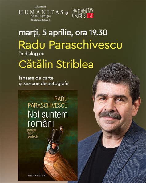 Bilete La Radu Paraschivescu N Dialog Cu C T Lin Striblea Despre