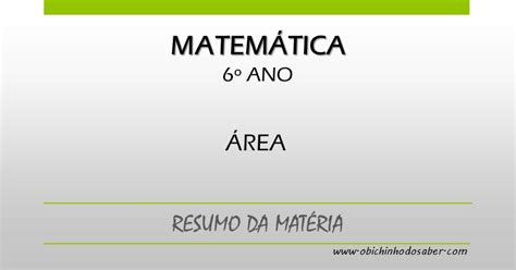 Todas As Materias Do 6 Ano - Resumos da matéria e exercícios do 6º ano - Todas as disciplinas