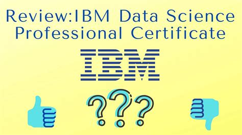 Ibm Data Science Professional Certificate Review Latest