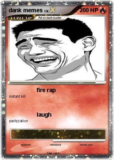 Pokémon dank memes 27 27 fire rap My Pokemon Card