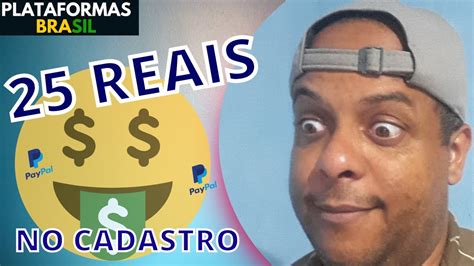 25 Reais no cadastro Dois sites que pagam em dólar no cadastro Passo