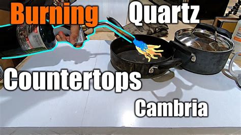 Quartz Countertop Heat Torture Test Cambria Quartz Hot Pans And Propane Torch The Handyman