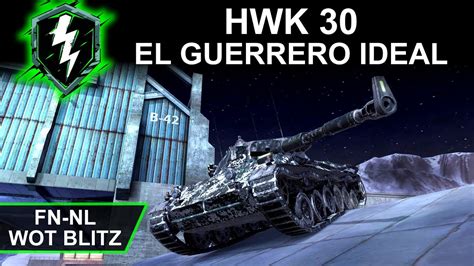 Hwk World Of Tanks Blitz En Espa Ol M Xico Fn Nl Youtube