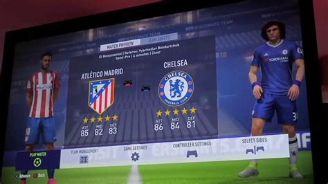 Fifa Gameplay Atl Tico De Madrid Vs Chelsea Youtube