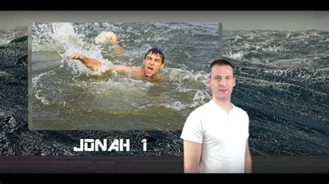 Jonah Chapter 1 Summary And What God Wants From Us Youtube