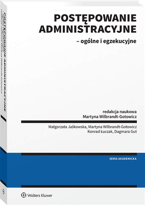 Postępowanie administracyjne ogólne i egzekucyjne 2023 książka