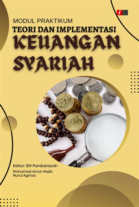 Modul Praktikum Teori Dan Implementasi Keuangan Syariah