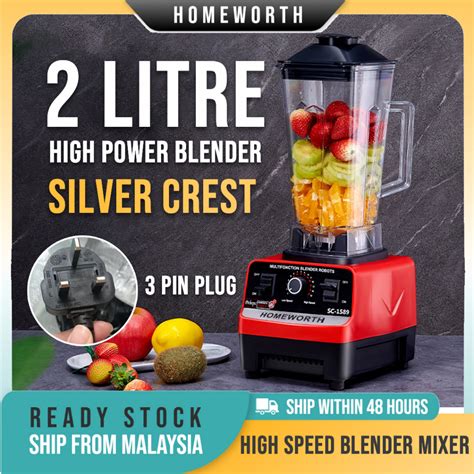 Homeworth Silver Crest Heavy Duty Blender L W Pengisar Tugas Berat