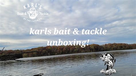 Karls Bait And Tackle Unboxing Youtube