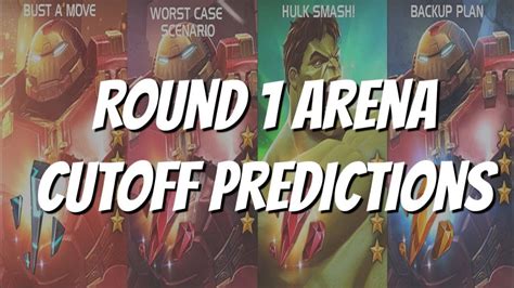 Hulkbuster And Hulk Arena Cutoff Round 1 Predictions Marvel Contest Of Champions Youtube