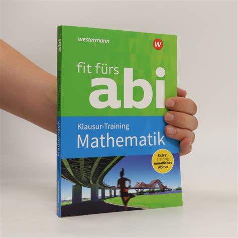 Fit F Rs Abi Mathematik Klausur Training Schneider Walter Knihobot Cz