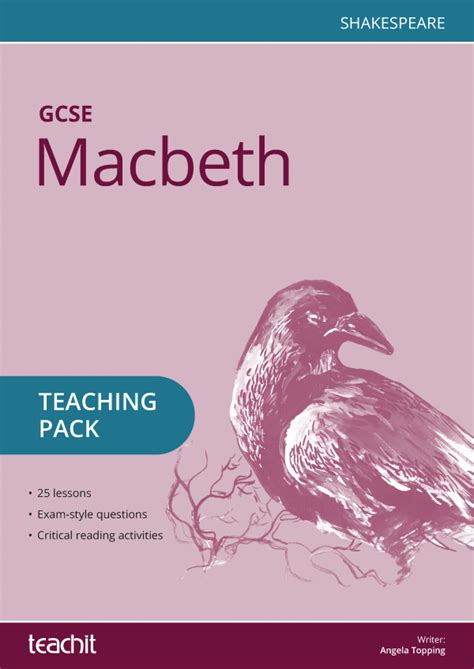 Macbeth Teaching Pack Gcse English Literature Teachit