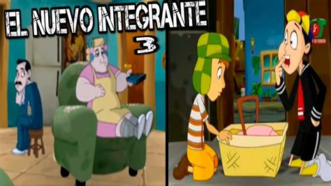 CREEPYPASTA Del Chavo Del 8 Animado El Nuevo Integrante 3 YouTube