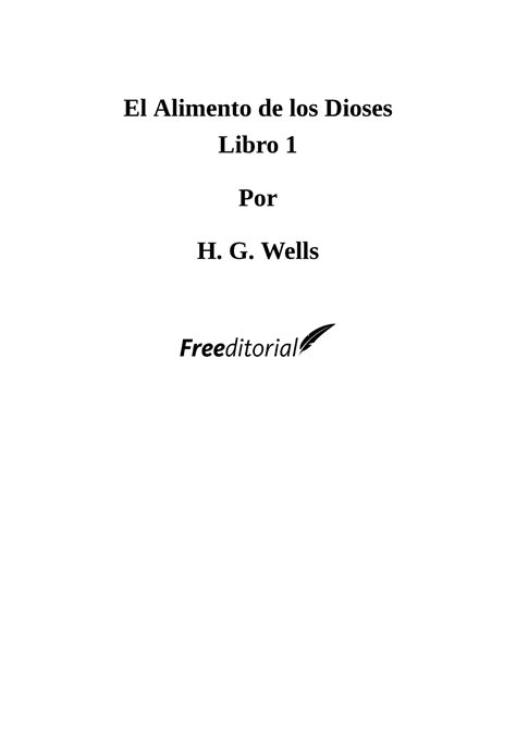 El Alimento De Los Dioses I El Alimento De Los Dioses Libro Por H G