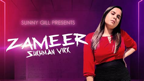 Zameer Official Video Sukhman Virk New Punjabi Songs Sunny