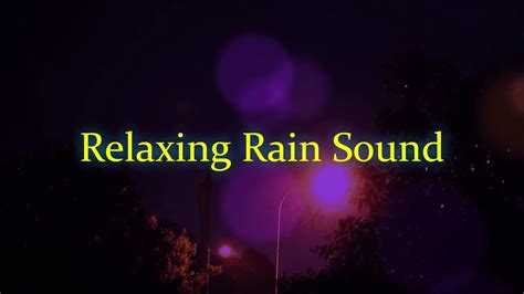 5 Minute Relaxing Rain Sound No Music Or Thunder Relaxing Rain