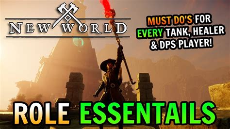 New World Role Essentials Things Every Tank Healer And Dps Need To