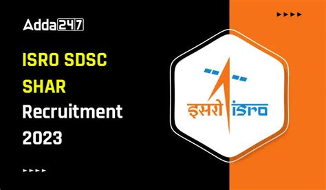 Isro Sdsc Shar Recruitment 2023 Last Date To Apply Online For 94