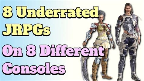 8 Underrated Jrpgs On 8 Different Consoles Youtube