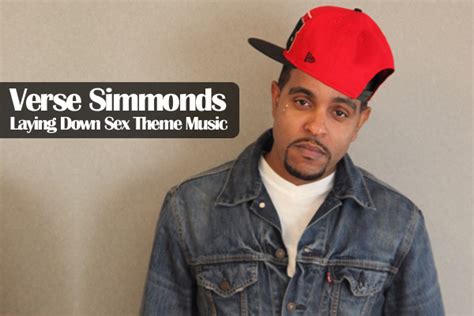 Verse Simmonds Laying Down Sex Theme Music Singersroom