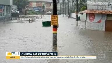 Bom Dia Rio Temporal Em Petr Polis Alaga Ruas E Faz Rio Quitandinha