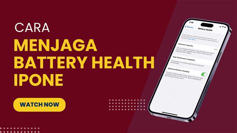 Cara Menjaga Battery Health Iphone Info Gadget Terbaru Indonesia