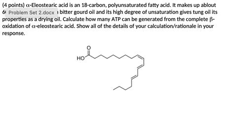 Solved 4 ﻿points α Eleostearic Acid Is An 18 ﻿carbon