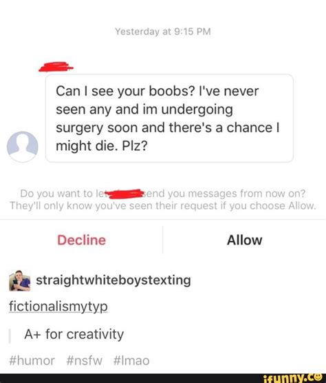 Can I See Your Boobs I Ve Never Seen Any And Im Undergoing Surgery