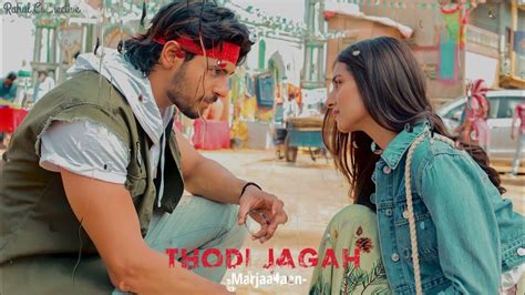 Thodi Jagah Song Marjaavaan Riteish D Sidharth M Tara S