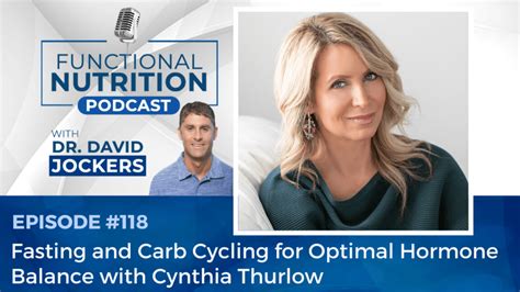 Episode 118 Fasting And Carb Cycling For Optimal Hormone Balance