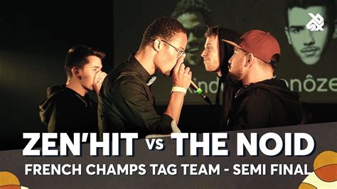 ZENHIT Vs THE NOID French Tag Team Beatbox Championship 2018 Semi