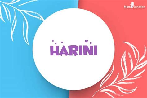 Explore Harini Meaning Origin And Popularity