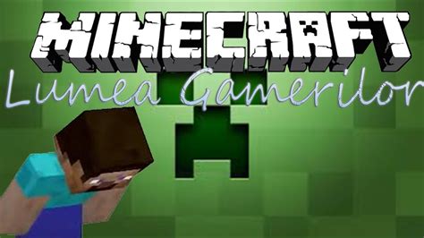 Incerc Sa Supravietuiesc Minecraft Lumea Gamerilor Youtube