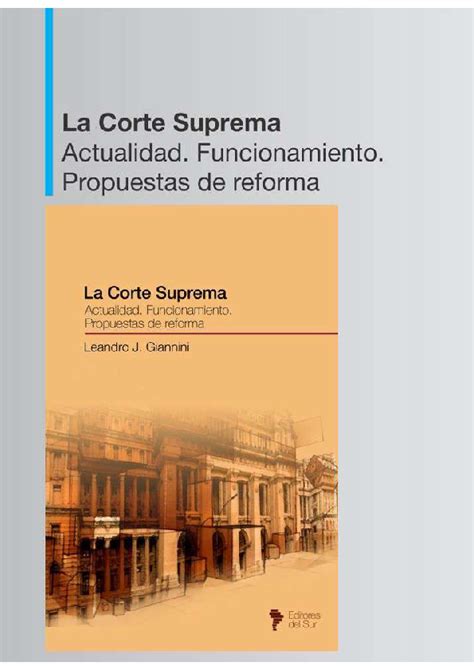 Pdf La Corte Suprema Actualidad Funcionamiento Propuestas De Reforma