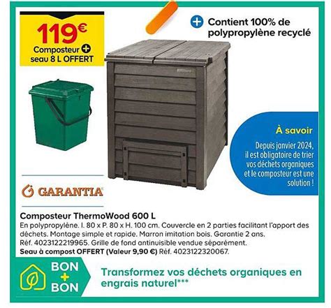 Promo Composteur Thermo Wood L Seau L Offert Garantia Chez