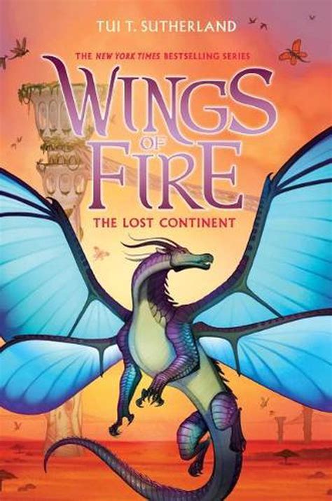 The Lost Continent Wings Of Fire 11 By Tuit Sutherland Hardcover