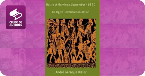 Battle Of Mantinea September Bc Por Andr Geraque Kiffer Clube