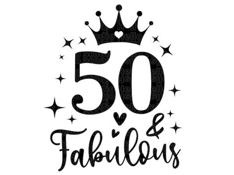 Fifty Birthday Svg Th Birthday Svg Th Birthday Birthday Etsy