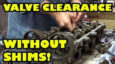 How To Adjust Valve Clearance Without Shims Ra Sgte Project Youtube