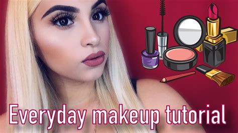 Everyday Makeup Tutorial Youtube