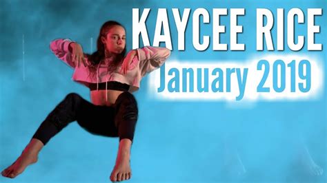 Kaycee Rice January 2019 Dances Youtube