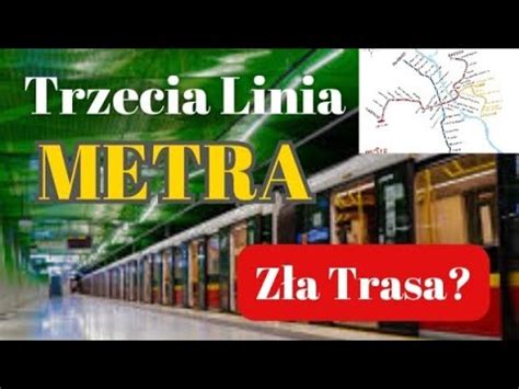 TRZECIA LINIA METRA w WARSZAWIE Jest Ostateczna Trasa i Ogłoszony