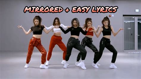 Dance Practice Mirrored Itzy Wannabe With Easy Lyrics Youtube