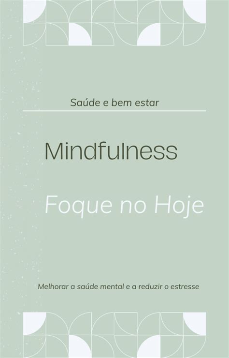 Mindfulness Bem Estar Mental Carlos Henrique De Souza Hotmart